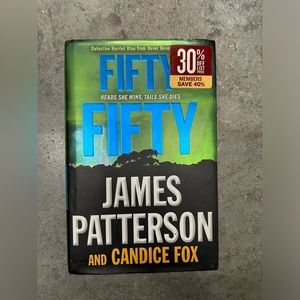 Fifty Fifty by James Patterson & Candice Fox